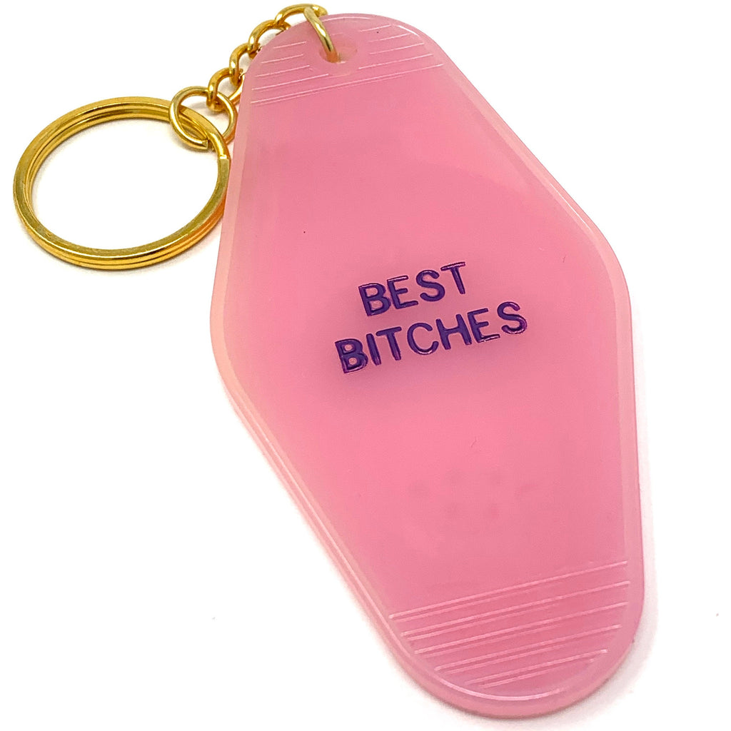 Best Bitches Keychain - Buy Matching for You and Your Bestie and Save!