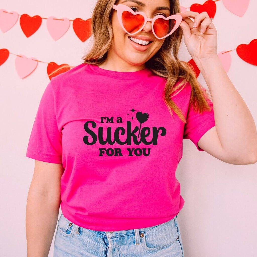 I'm a Sucker for You T-Shirt - Galentine/Valentine Collection - PLUS SIZES AVAILABLE!