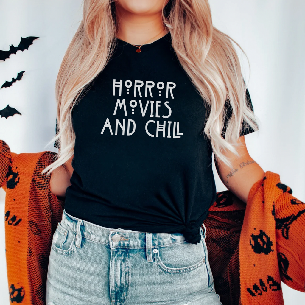 Horror Movies and Chill T-Shirt
