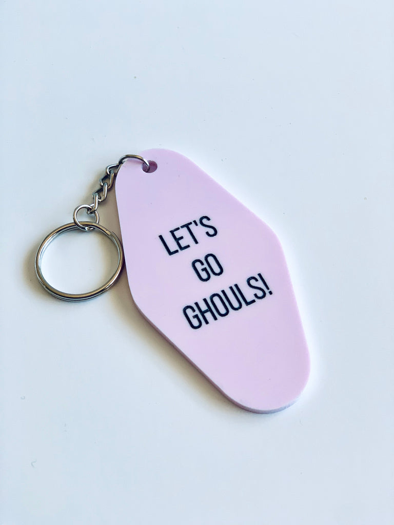 Let's Go Ghouls Keychain